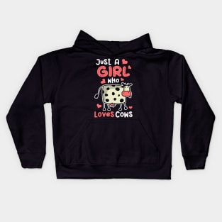 Cow Just A Girl Who Loves Cows Farm Farmer Butcher Milk Kids Hoodie